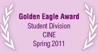 The Visions of Dylan Bradley: 2011 CINE Golden Eagle Award - Student Division